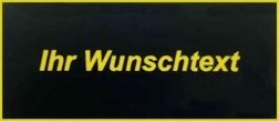 mageschneidertes-schild PVC SCHWARZER TEXT GELB