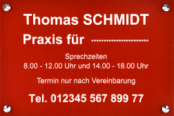 Praxisschilder Plexiglas Roter Text WEISS